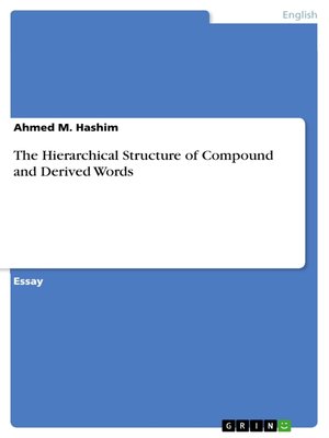 cover image of The Hierarchical Structure of Compound and Derived Words